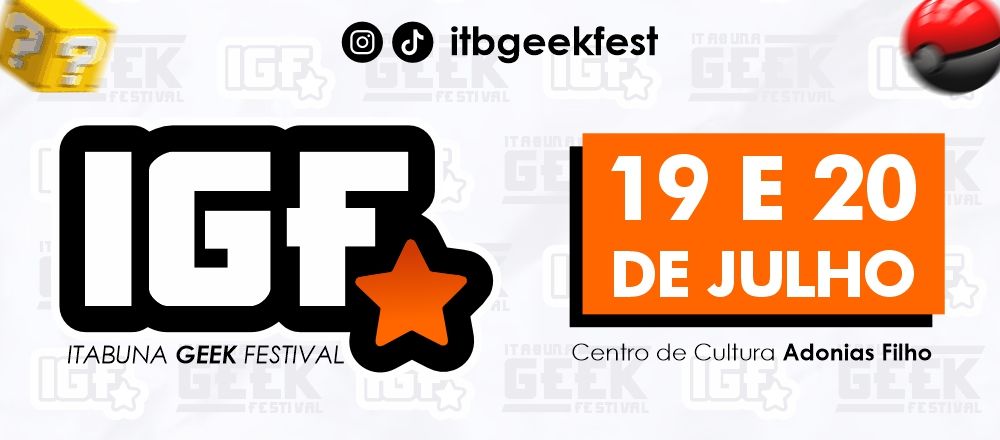 IGF - Itabuna GEEK Festival banner