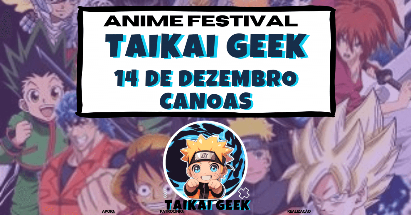 Anime Festival - TaiKai Geek banner