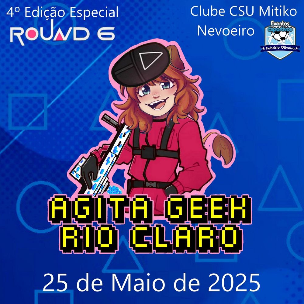 Agita Geek Rio Claro 4⁰ Edição especial Round 6 banner