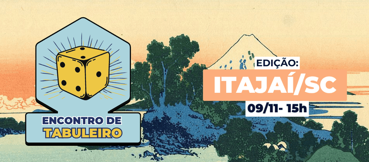 Encontro de Tabuleiro - Edição Itajaí banner