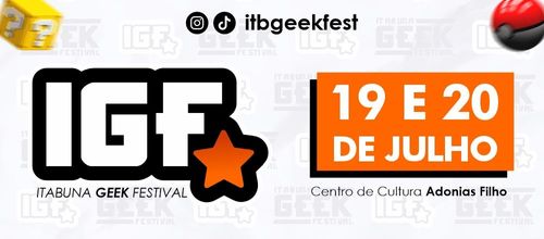 IGF - Itabuna GEEK Festival