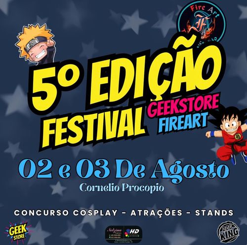 5° EDIÇÃO FESTIVAL GEEK STORE