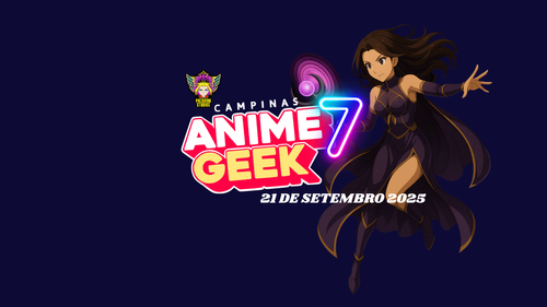 CAMPINAS ANIME GEEK 7