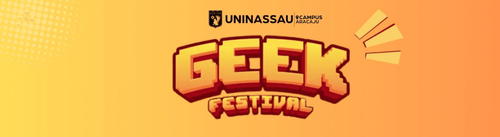 7º GEEK FESTIVAL ARACAJU