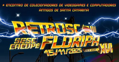 16º Retro SC - O Maior evento Retrô do sul do País.